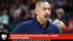 Michigan Fires Head Basketball Coach Juwan Howard
