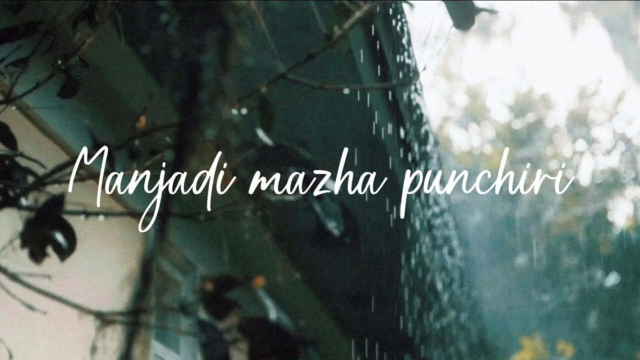 Manjadi mazha punchiri song