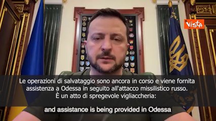 Attacco russo a Odessa, Zelensky; Atto di spregevole vigliaccheria