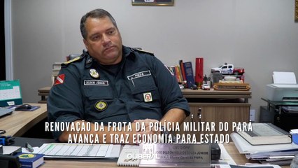 Renovação da frota da Polícia Militar do Pará avança e traz economia para Estado