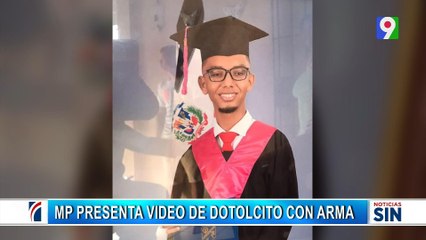 MP presenta pruebas contra “El Dotolcito | Emisión Estelar SIN