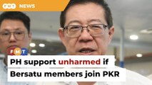 PH won’t lose support if Bersatu leaders, members join PKR, says Guan Eng