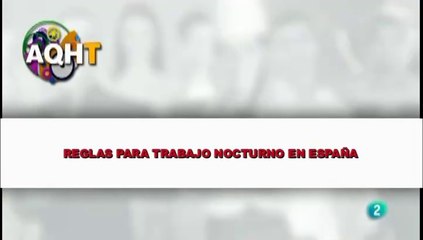 REGLAS PARA EL TRABAJO NOCTURNO EN ESPAÑA
