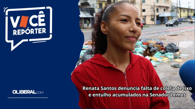 Renata Santos denuncia falta de coleta de lixo e entulho acumulados na Senador Lemos