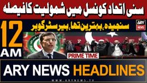 ARY News 12 AM Prime Time Headlines | 17th March 2024 | Barrister Gohar's Big Statement
