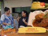 Sherry siap bernyanyi sebelum nak masak | Di Sebalik Tabir | You Know Nothing About Cooking | EP7