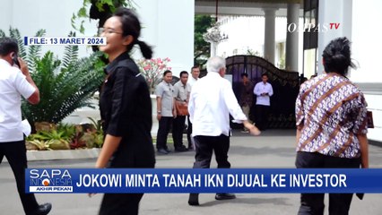 Presiden Jokowi Minta Tanah IKN Dijual ke Investor, Men-PUPR: Harga Ditetapkan Otorita IKN