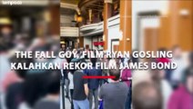 The Fall Guy, Film Terbaru Ryan Gosling Kalahkan Rekor Film James Bond