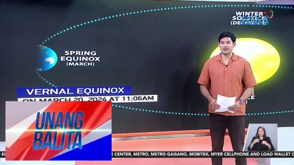 March o Vernal equinox, magaganap bukas - Weather update today as of 7:26 a.m. (March 19, 2024) | UB
