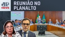 Em reunião, Lula pede que ministros divulguem realizações da gestão; Dora Kramer e Vilela comentam