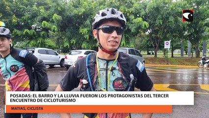 El tercer encuentro de cicloturismo en Posadas se vivió bajo la lluvia y con mucho barro