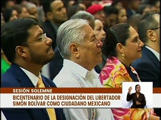 AN conmemoró bicentenario de la designación del Libertador Simón Bolívar como ciudadano mexicano
