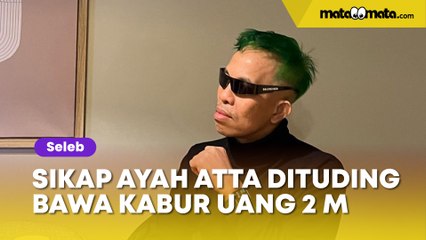 Gak Terima Dituding Bawa Kabur Duit Yayasan Rp2 M, Ayah Atta Halilintar Siap Ambil Langkah Tegas