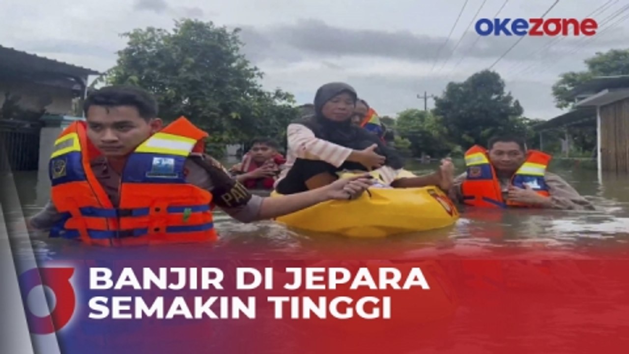 Banjir Jepara Semakin Tinggi, Petugas Gabungan Evakuasi Ribuan Warga