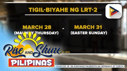 LRT-2, tigil-operasyon apat na araw sa Semana Santa