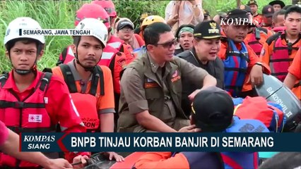 Kepala BNPB Tinjau Korban Banjir di Kota Semarang