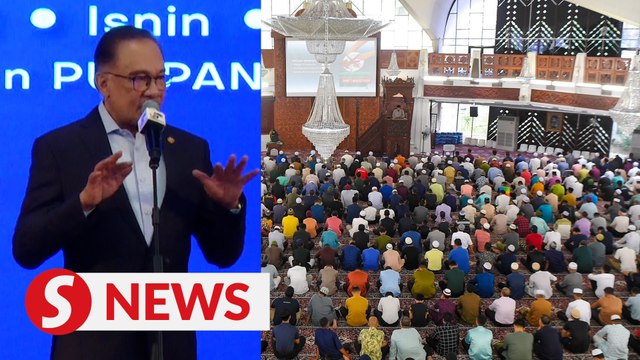 PM Anwar urges Muslims to appreciate spirit of Ramadan, help the less fortunate