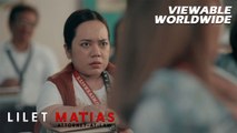 Lilet Matias, Attorney-At-Law: Lilet, MINAMALIIT ng mga kaklase niya! (Episode 11)