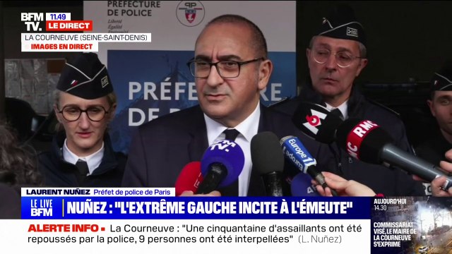 Deux policiers ont été légèrement blessés après l'attaque du commissariat de La Courneuve, affirme Laurent Nuñez
