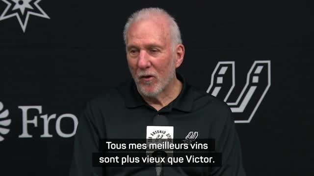 Spurs - Popovich : Tous mes meilleurs vins sont plus vieux que Wembanyama