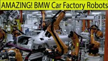 Amazing BMW Car Factory Robots