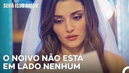 Notícias Trágicas No Dia Do Casamento - Será Isso Amor Episodio 88