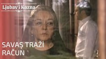 Savaş traži račun | Ljubav i Kazna - Epizoda 11