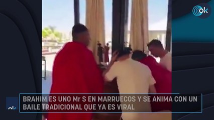 Brahim es uno más en Marruecos y se anima con un baile tradicional que ya es viral