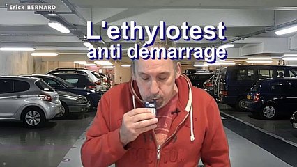Ethylotest anti - démarrage. Comment ca marche ?