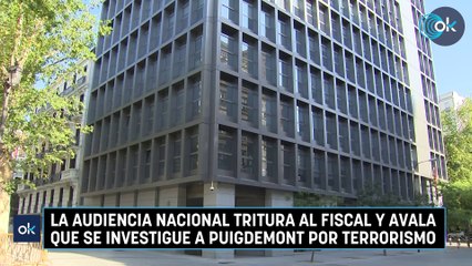 La Audiencia Nacional tritura al fiscal y avala que se investigue a Puigdemont por terrorismo