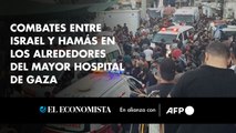 Combates entre Israel y Hamás en los alrededores del mayor hospital de Gaza