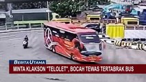 Bocah di Cilegon Tewas Tertabrak Bus Diduga Karena Minta Klakson Telolet