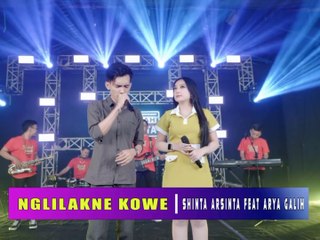 Nglilakne kowe lungo -Shinta Arsinta ft Arya Galih