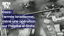 Gaza: l'armée israélienne mène une opération sur l'hôpital al-Shifa, le plus grand de l'enclave palestinienne