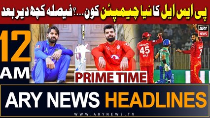 ARY News 12 AM Prime Time Headlines 19th March 2024 - Who will be crowned the PSL9 Champion? #MSvsIU