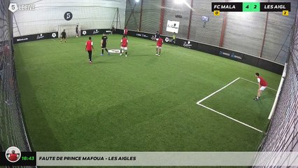 Faute de Prince Mafoua - Les Aigles