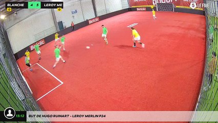 But de hugo ruinart - leroy merlin p24