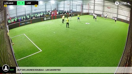 But de lounes koubaa - Les égoïstes