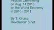 Psychic Channeling Predictions on the U.S. and World Economy in 2010 - 2011