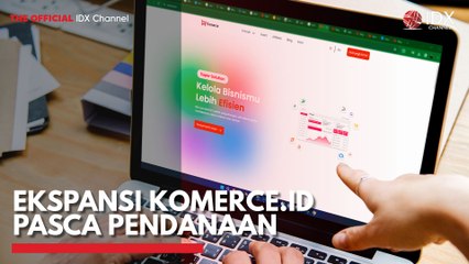 Ekspansi Komerce.id Pasca Pendanaan