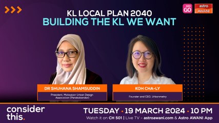 KL Local Plan 2040 (Part 1) — What Is Our Collective Vision for the City?