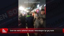 İzmir'de metro seferleri aksadı: Vatandaşlar işe geç kaldı