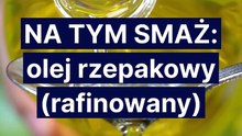 Na czym smażyć?