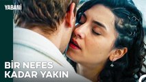 Asi Kız ve Alaz Oğlan'ın Nefret-Aşk İlişkisi - Yabani