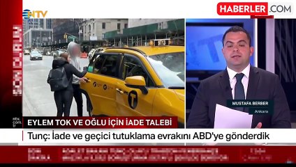 Adalet Bakanı Yılmaz Tunç: Eylem Tok ve oğlu ABD makamları tarafından yargılanabilir
