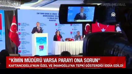 Kaftancıoğlu'ndan Özel ve İmamoğlu'na tepki iddiası: "Kimin müdürü varsa parayı ona sorun"