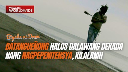 Batangueñong halos dalawang dekada nang nagpepenitensya, kilalanin | Biyahe ni Drew