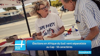 Élections en Afrique du Sud: vent séparatiste au Cap - 55 caractères