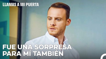 La Decisión De Casarse Sorprende A Todos - Llamas A Mi Puerta