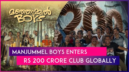 Manjummel Boys Creates History, Becomes First Ever Malayalam Film To Enter Rs 200 Crore Worldwide